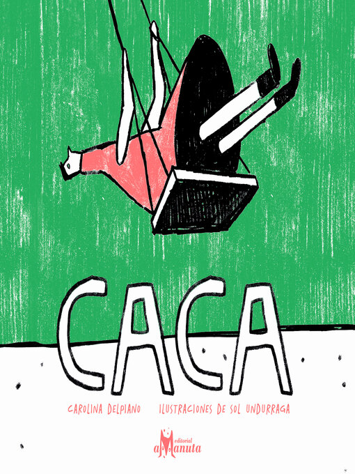 Title details for Caca by Carolina Delpiano - Wait list